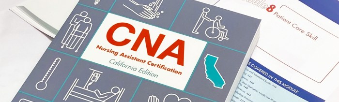 Cna nursing assistant certification california edition